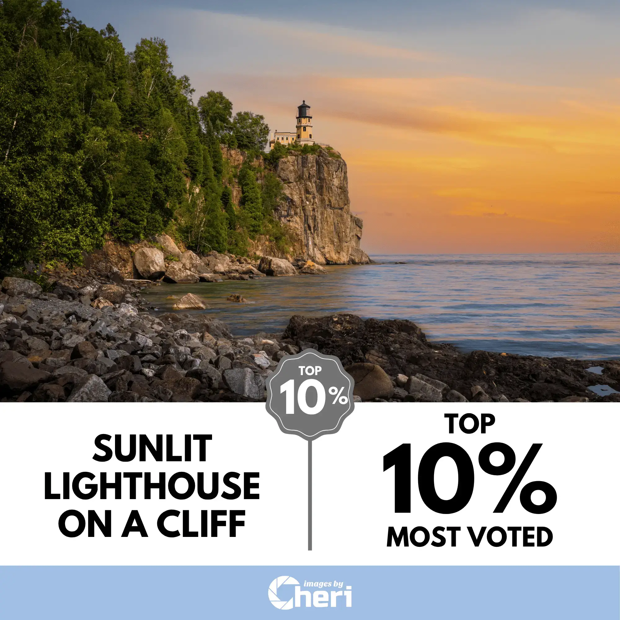 Split Rock Lighthouse in Minnesota situated on a dramatic cliff overlooking a rocky shoreline at sunset. The photo, titled 'Sunlit Lighthouse on a Cliff,' won Top 10% Most Voted.