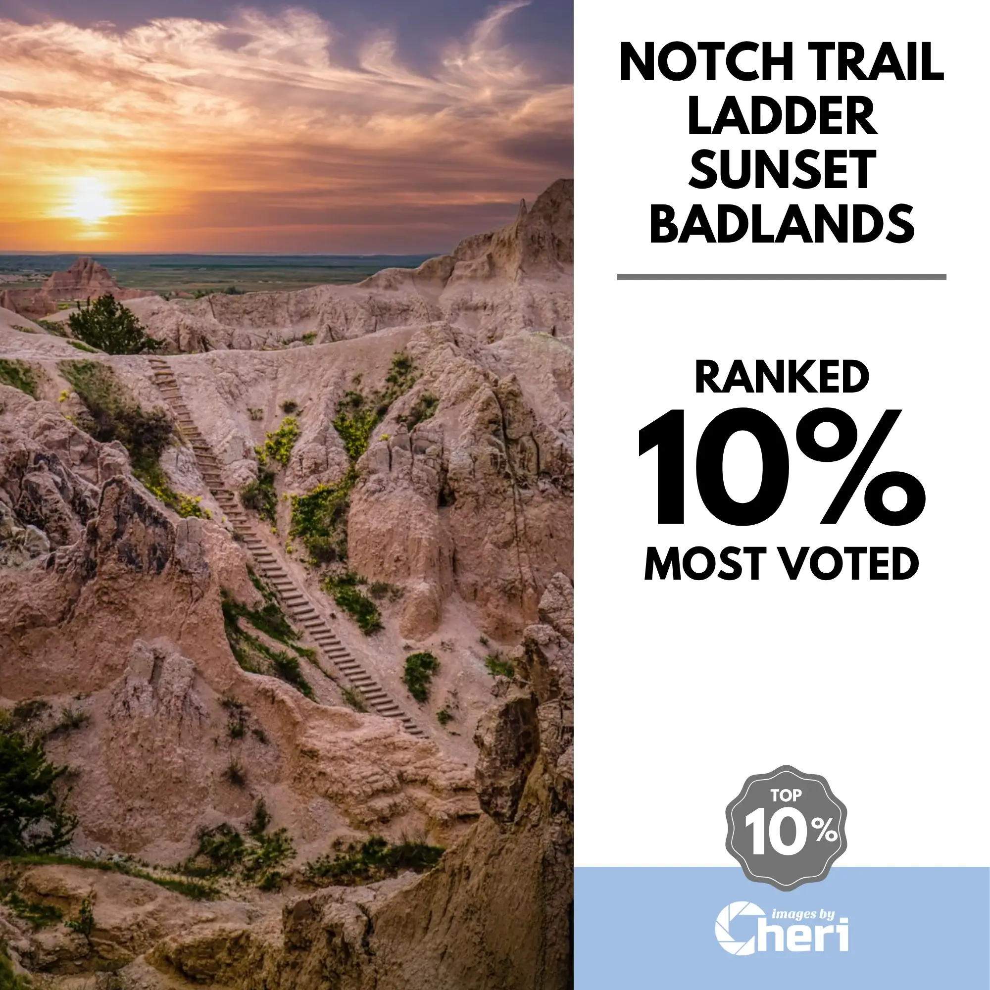Notch Trail in Badlands National Park, South Dakota, featuring the famous wooden ladder trail under a brilliant sunset. Top 10% Most Voted in Viewbug's Hiking Wonders Photo Contest