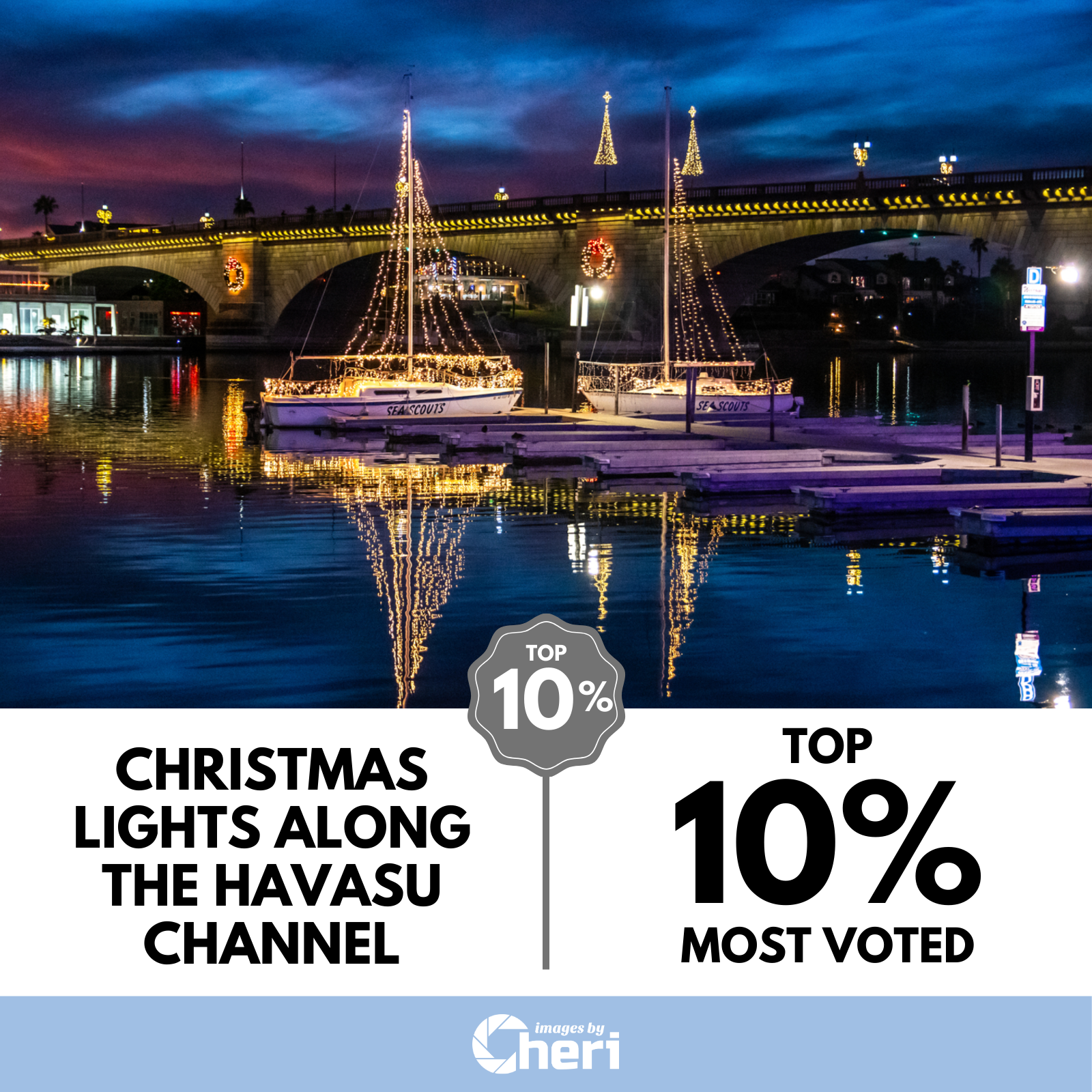 Christmas Lights Along the Havasu Channel - Top 10% most voted in Viewbug's ‘Holiday Vibes' Photo Contest